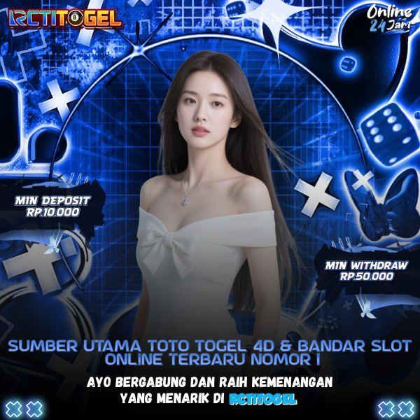 RCTITOGEL : Sumber Utama Toto Togel 4D & Bandar Slot Online Terbaru Nomor 1